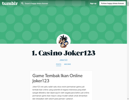 happy-times-forever.tumblr.com-1. Casino Joker123